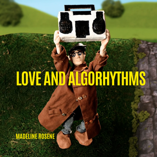 Love and Algorhythms - Madeline Rosene Art